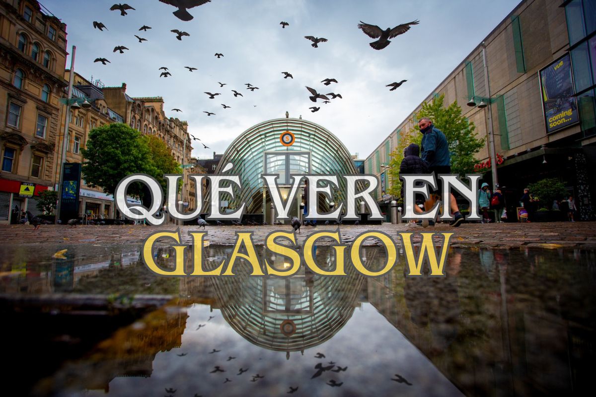 que ver en Glasgow Escocia