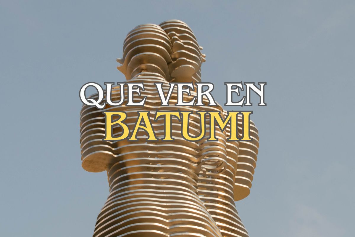 que ver en batumi