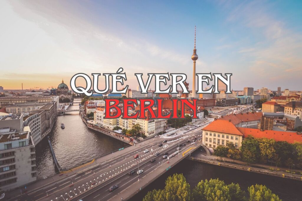 Que ver en Berlin