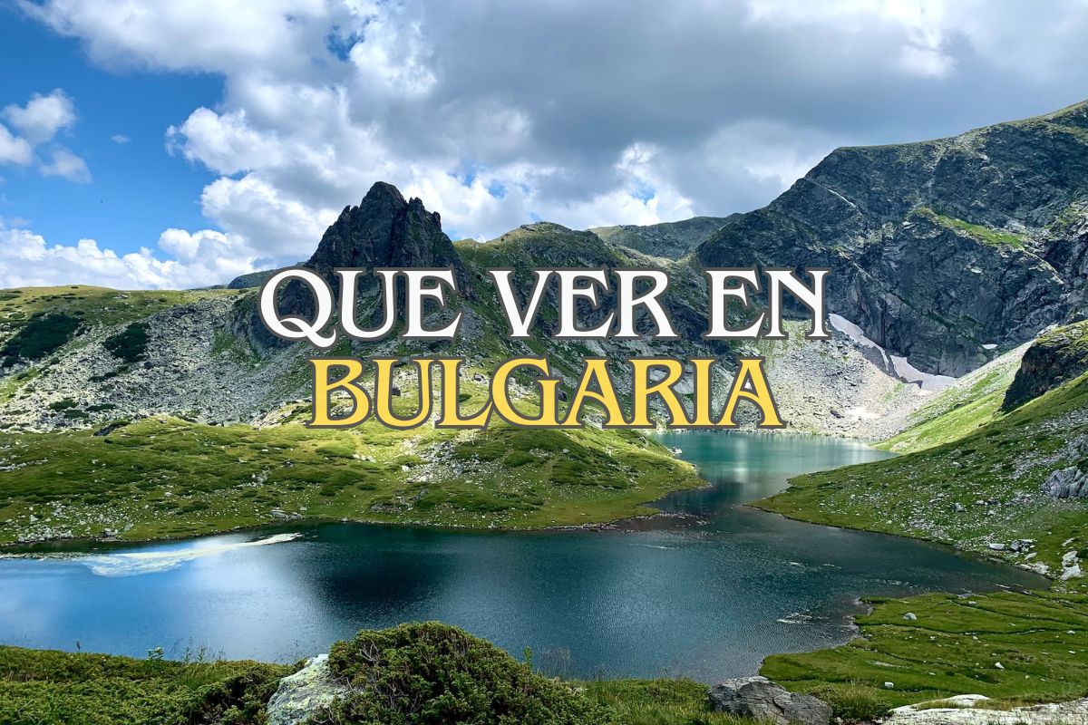 que ver en Bulgaria