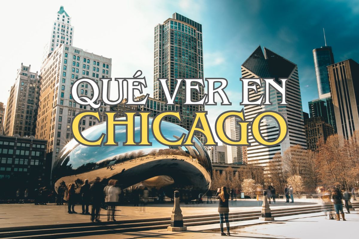 que ver en chicago