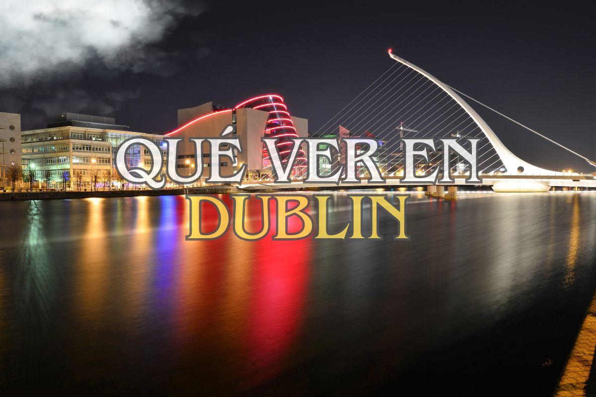 Que ver en Dublin