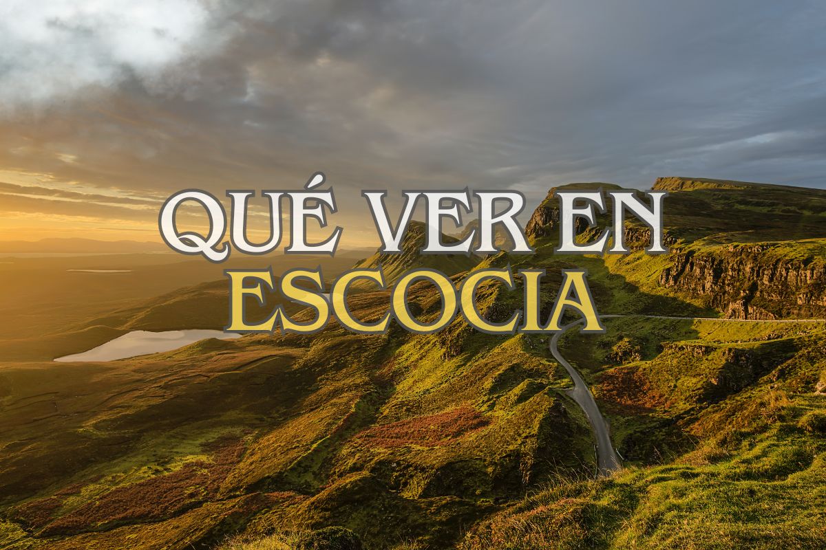 Que ver en Escocia