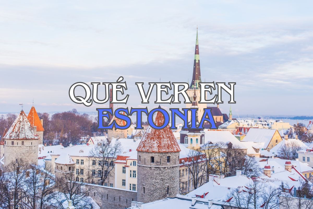 que ver en estonia