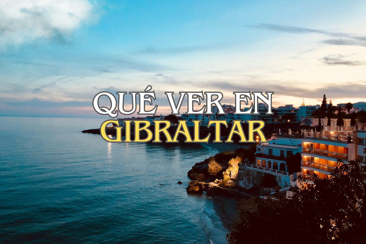 qué ver en gibraltar
