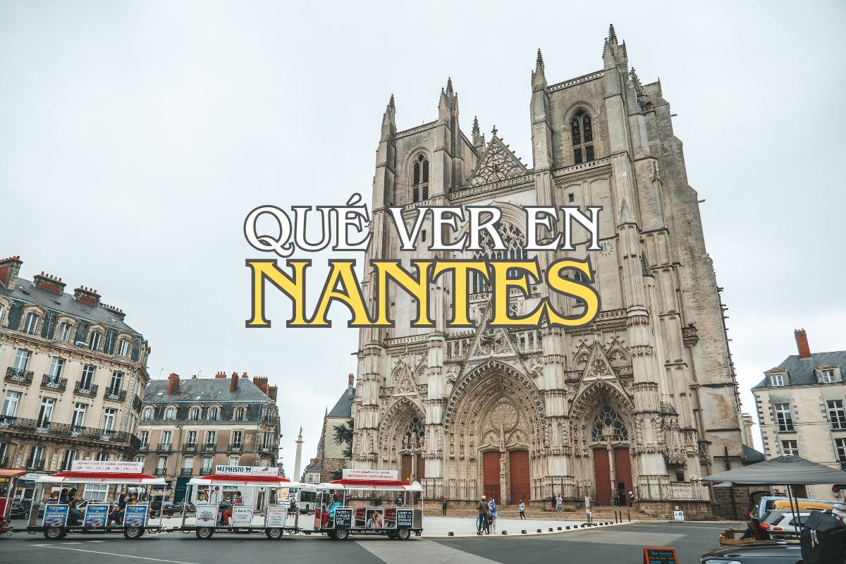 Nantes: Una Joya Escondida en el Oeste de Francia