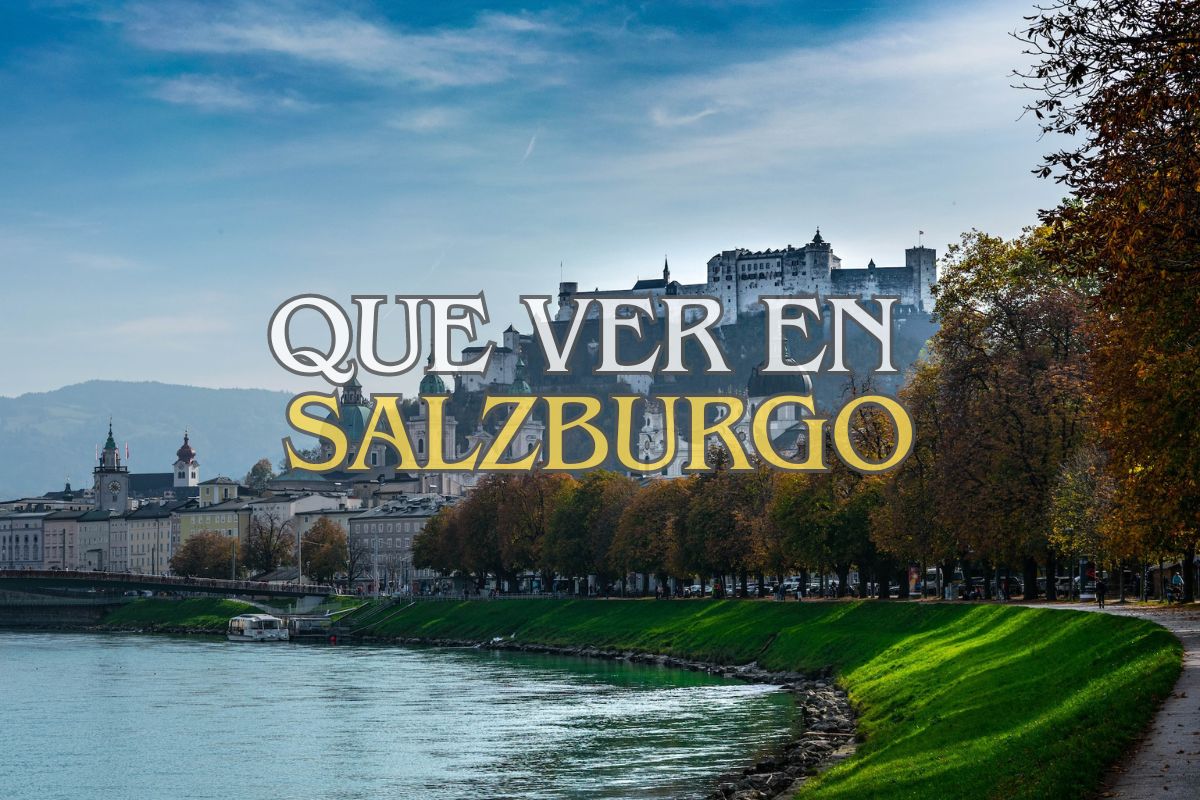 Que ver en Salzburgo Austria