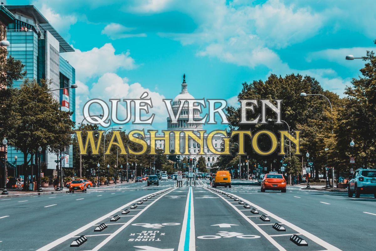 que ver en Washington