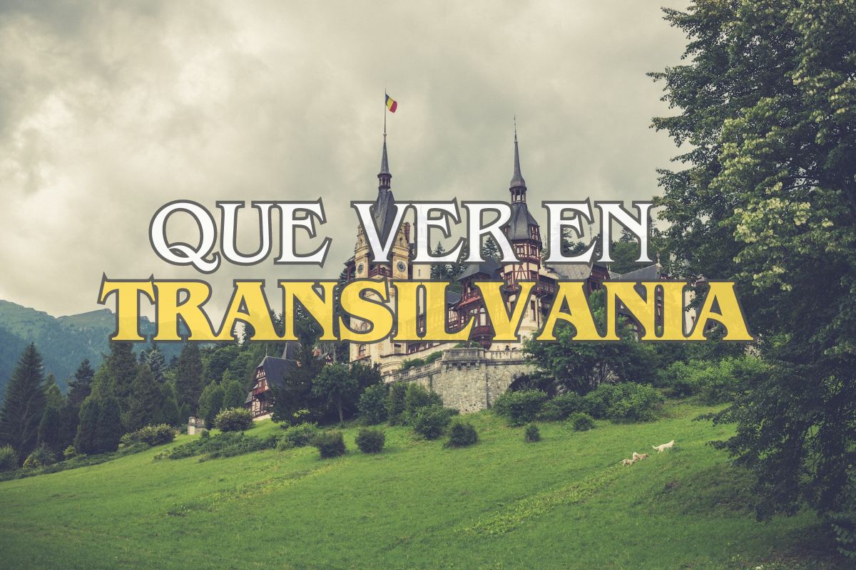Que ver en TRansilvania Rumania