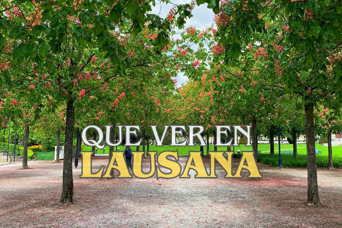 Que ver en Lausana