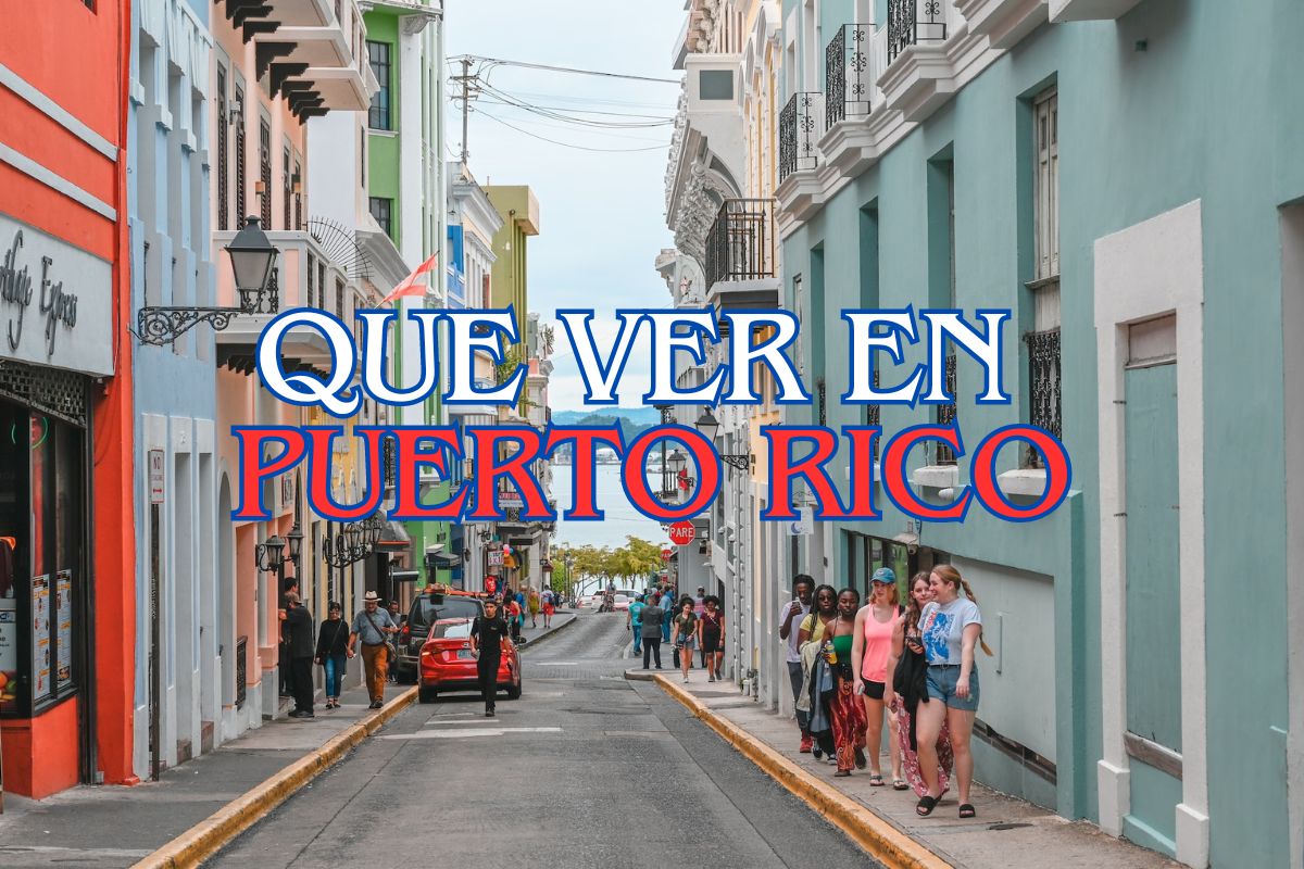 Que ver en Puerto Rico