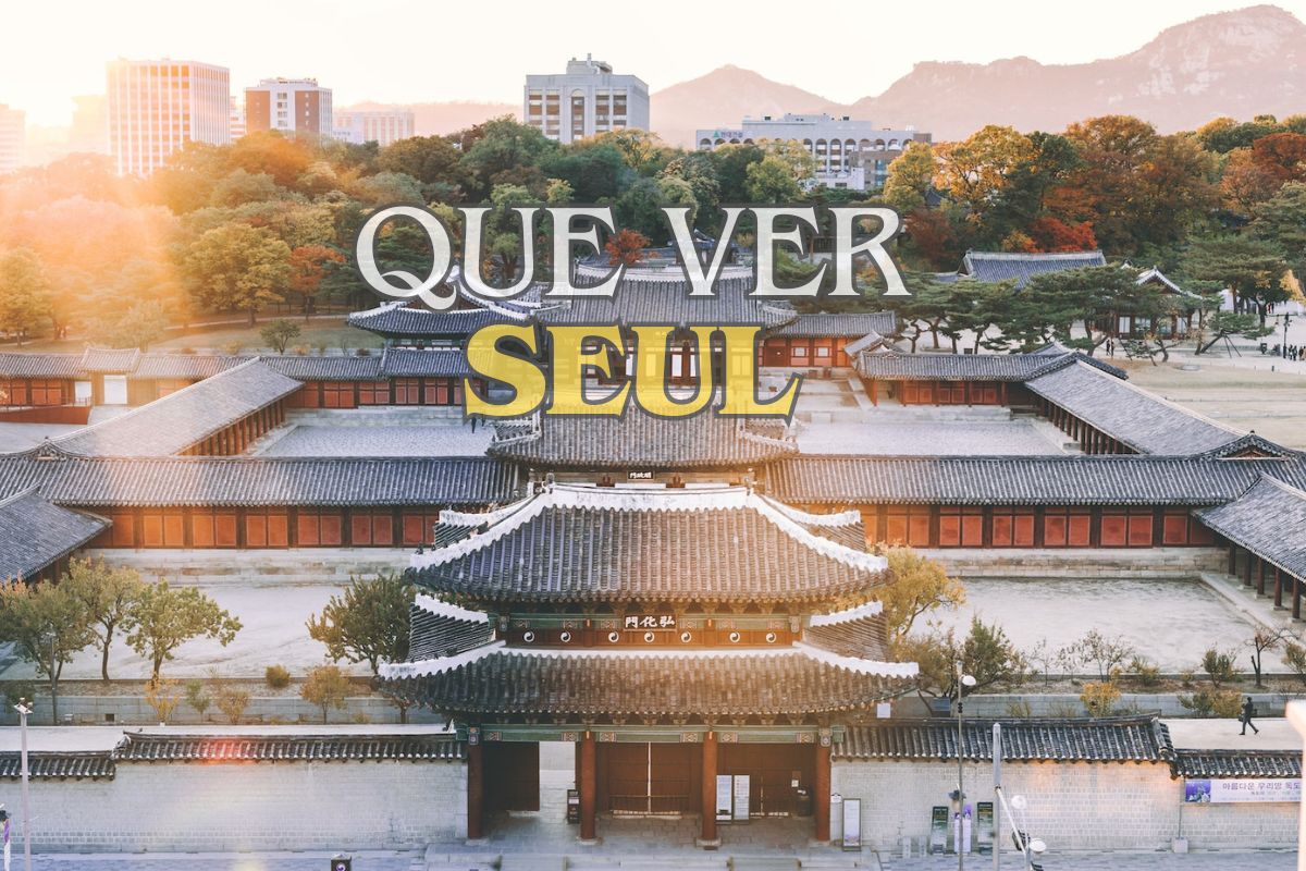 Que ver en Seul