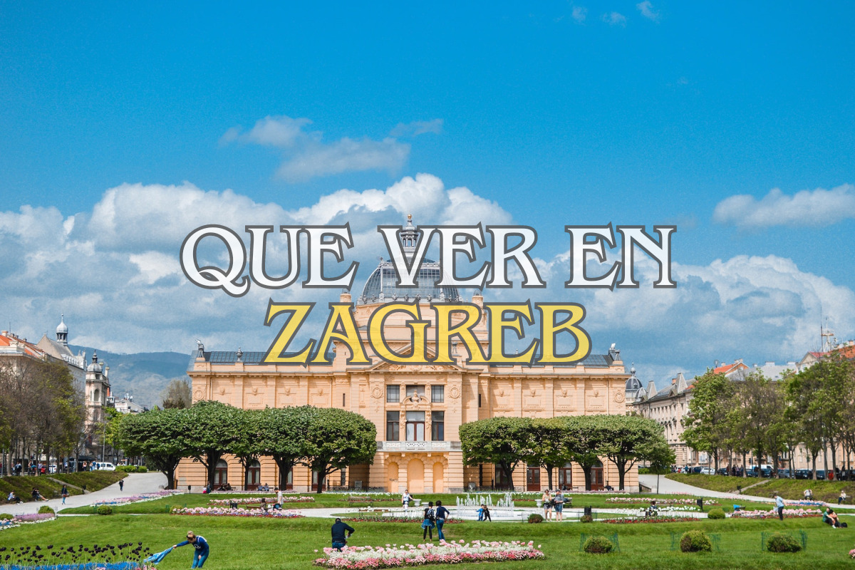Que ver en Zagreb