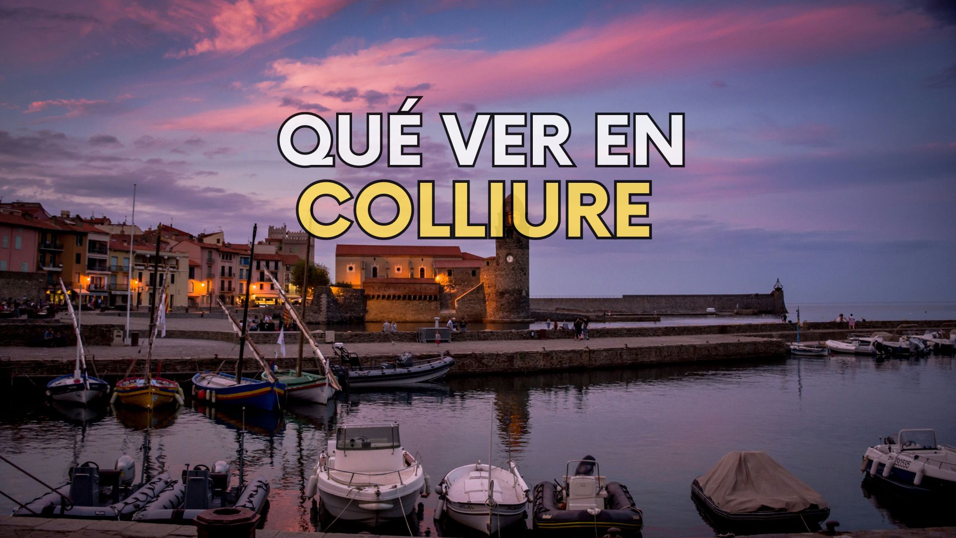 Que ver en Colliure